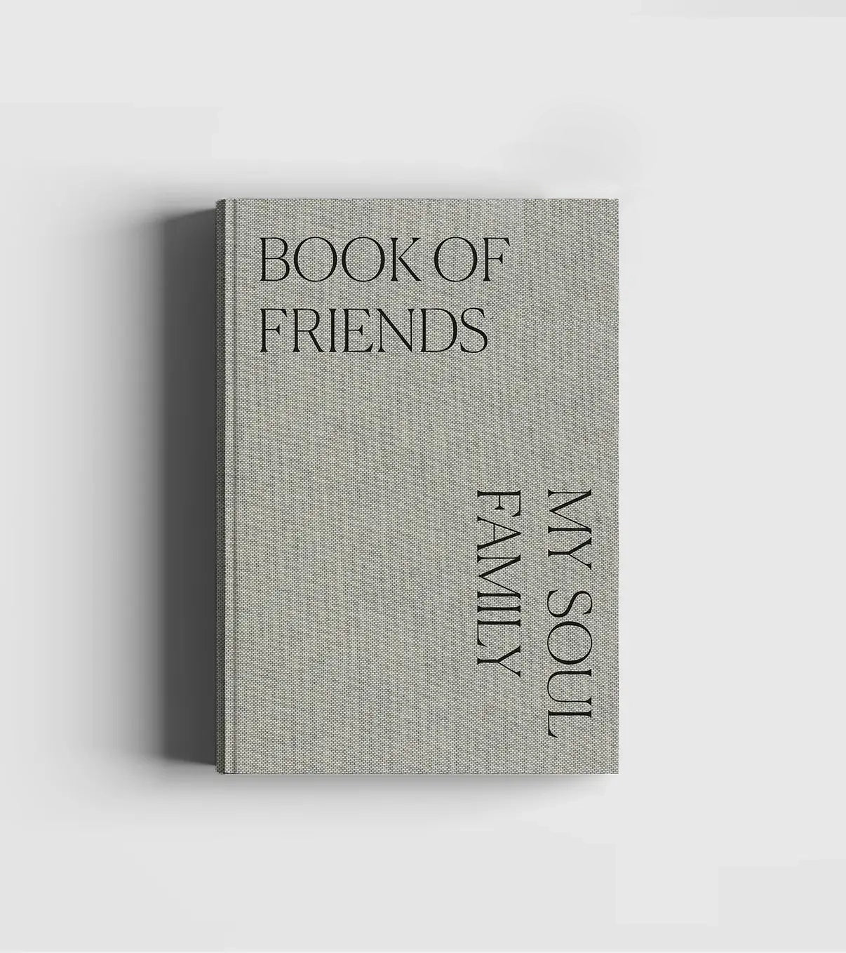 Hardcover Book: Book of Friends – My Soul Family