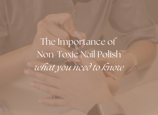 The Hidden Dangers in Conventional Nail Polish