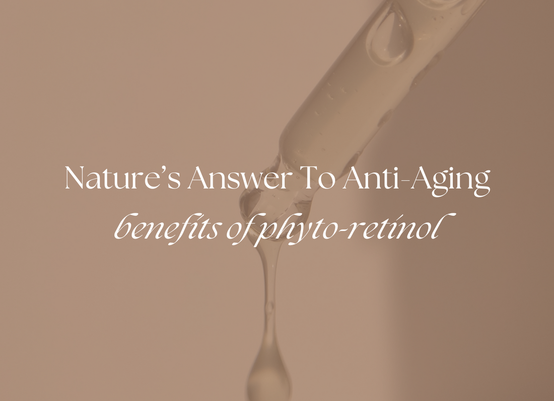 Have you heard of Phyto-Retinol?